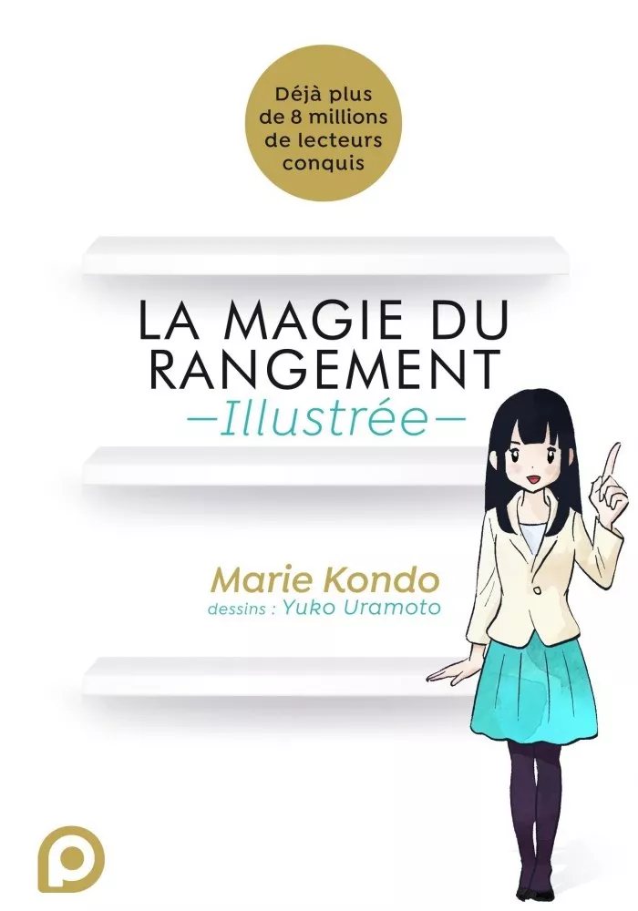 La magie du rangement illustrée